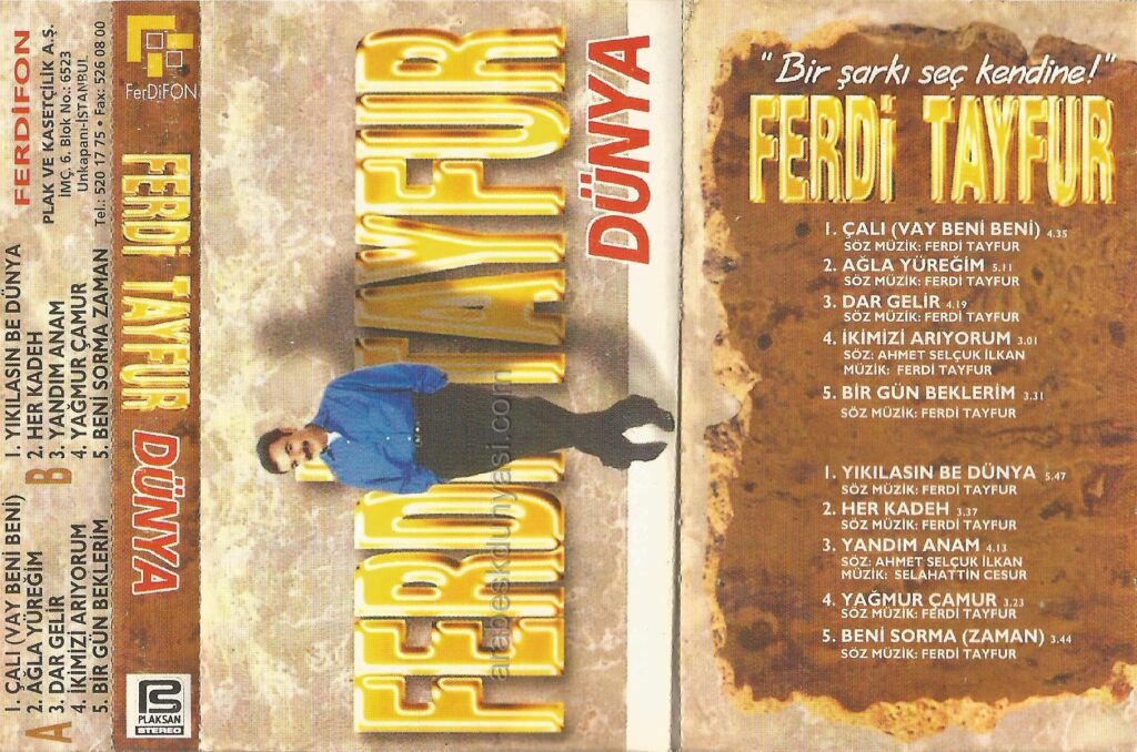 Ferdi Tayfur – Dünya / Bir Şarkı Seç Kendine