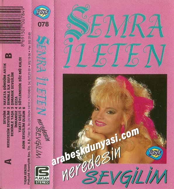 Semra İleten – Neredesin Sevgilim